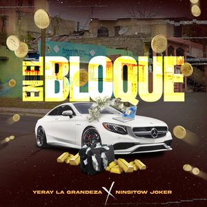 En El Bloque (feat. Ninsitow Joker) [Explicit]