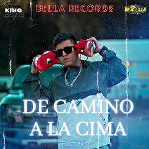 De Camino A La Cima - Bella Records 90