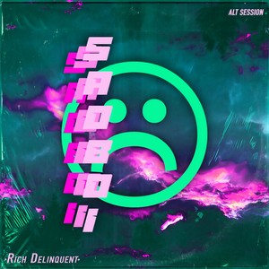 Sadboi (Alt Session|Explicit)