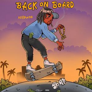 Back On The Board (Explicit)