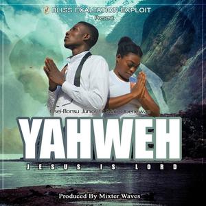 Yahweh (feat. Ohenewaa)