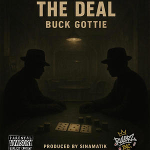 The Deal (feat. Sinamatik) (Explicit)