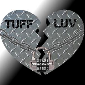 Tuff Luv (Explicit)