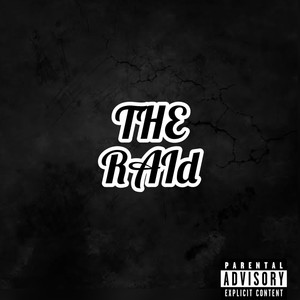 The Raid (Explicit)