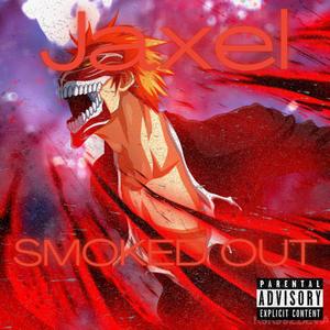 SMOKED OUT (Explicit)