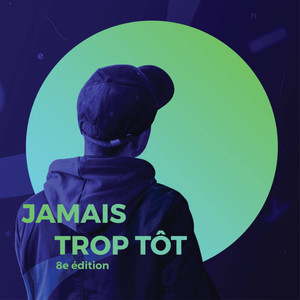 Jamais Trop Tôt, Vol. 5