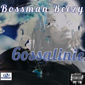 Bossalinie (Explicit)