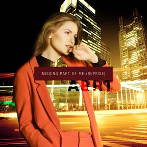 Missing Part Of Me (Reprise)