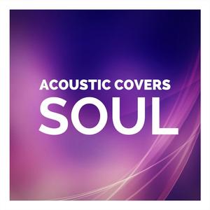 Acoustic Covers Soul