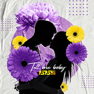 Tell me baby (Extended Version)