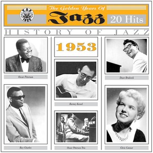 The Golden Years of Jazz (1953 - 20 Hits)