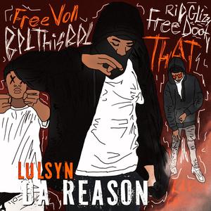 Da Reason (Explicit)