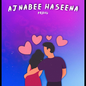 Ajnabee Haseena