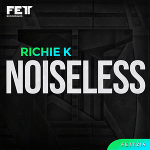 Noiseless