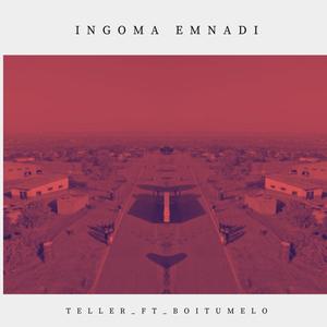 Ingoma Emnadi (feat. Boitumelo)