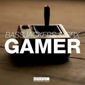 Gamer (Original Mix Edit)