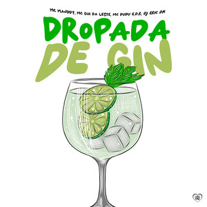 Dropada De Gin (Explicit)