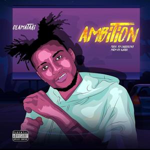 Ambition (Explicit)