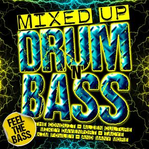 Mixed up Drum 'N' Bass