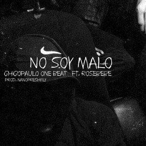 No Soy Malo