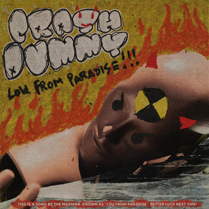 Crash Dummy (Explicit)