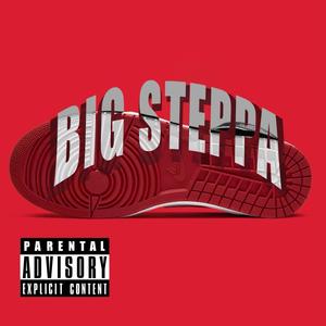 BIG STEPPA (feat. V Santo) (Explicit)