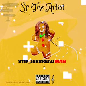 Stingerbread Man (Explicit)