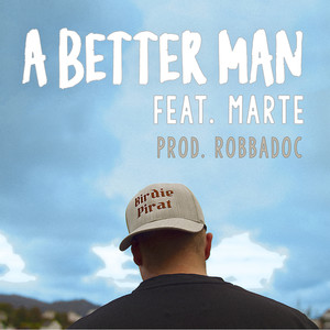 A Better Man