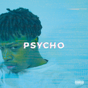Psycho (Explicit)