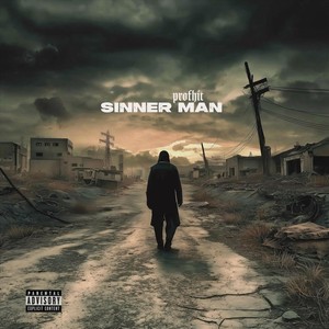 Sinner Man (Explicit)