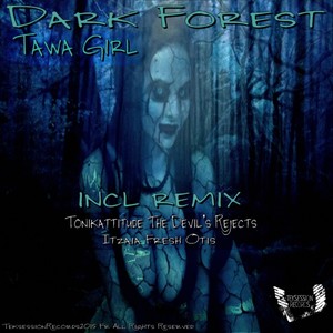 Dark Forest (The Devil's Rejects Remix)