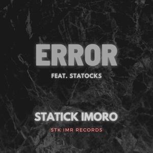 Error (feat. Statocks)