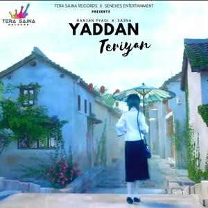 YADDAN TERIYAN (feat. TUSHAR MUSIC & RANJAN) (Explicit)