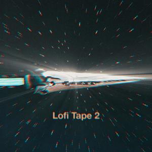 Lofi Tape 2