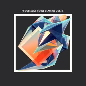 Progressive house classics vol. 8