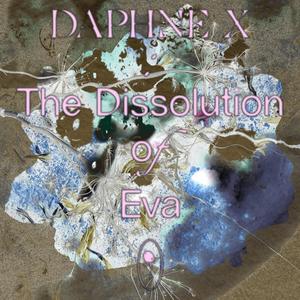 The Dissolution of Eva