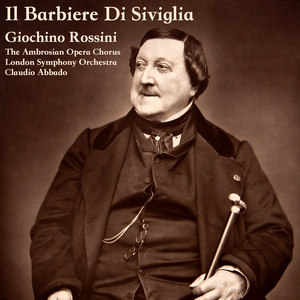 Rossini: Il Barbiere Di Siviglia