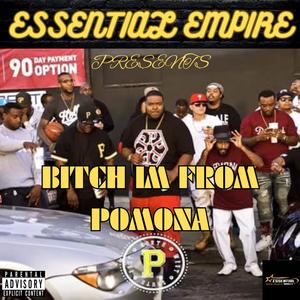 ***** I'M From POMONA (feat. Buc Adam) [Explicit]