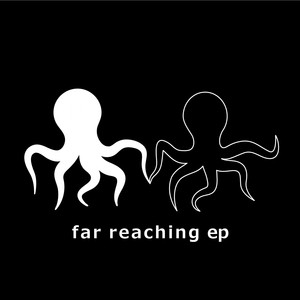 Far Reaching / Too Hard