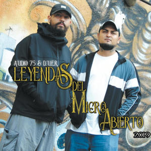 Leyendas del Micro abierto (feat. Audio 75 & Qrztto) [Explicit]