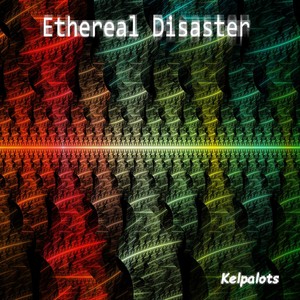 Ethereal Disaster