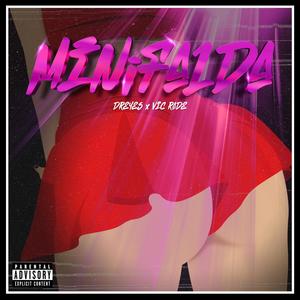 MINiFALDA (feat. Vic Rade) (Explicit)