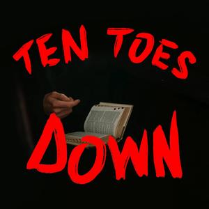 Ten Toes Down