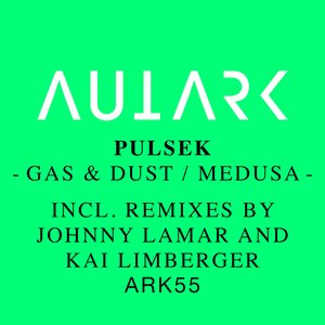 Gas and Dust (Johnny Lamar Remix)