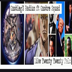 Like Twenty Twenty Falo (feat. Gnobre Squad) (Explicit)