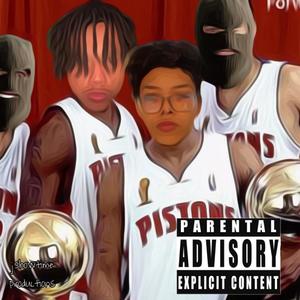 2004 Pistons (Explicit)