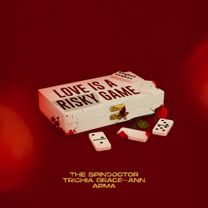 Love Is a Risky Game (Explicit)