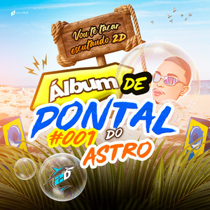 ALBUM DE PONTAL (Explicit)