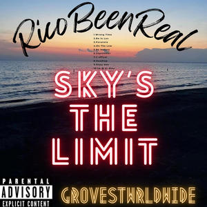 Sky's The Limit (Explicit)