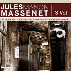 Jules Massenet - Manon